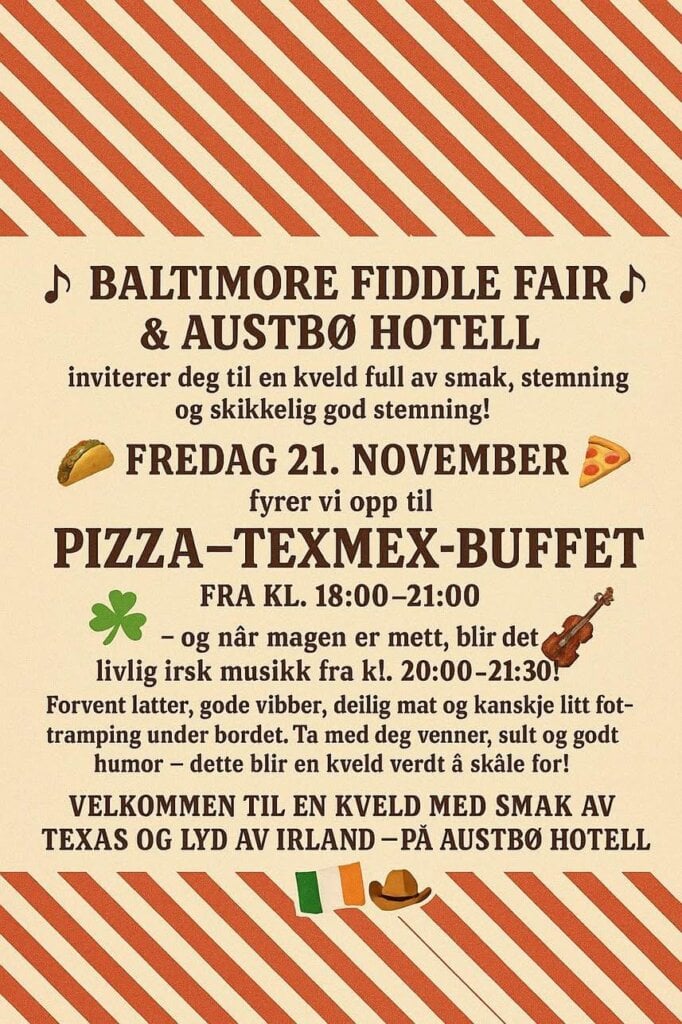 Invitasjon til Pizza-TexMex-buffet og irsk musikk på Austbø Hotell, fredag 21. november kl. 18:00-21:30.