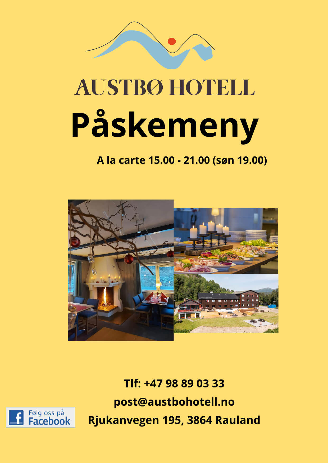 Alt-tekst: Påskemeny ved Austbø Hotell med beskrivelse av interiør og retter, åpningstider og kontaktinformasjon.