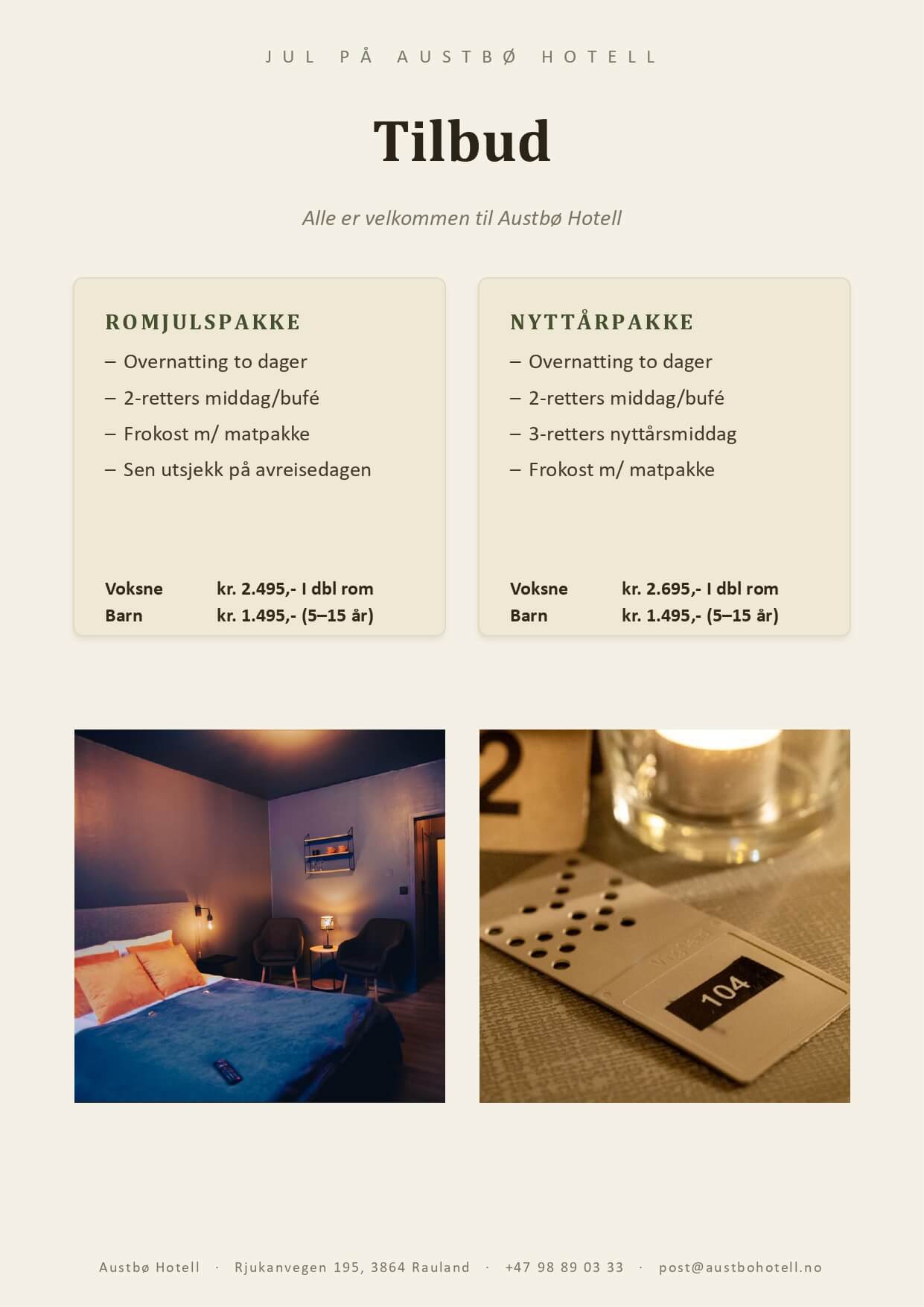 Alt-tekst: Tilbud om jule- og nyttårspakke på Austbø Hotell med beskrivelse av overnatting og måltider.
