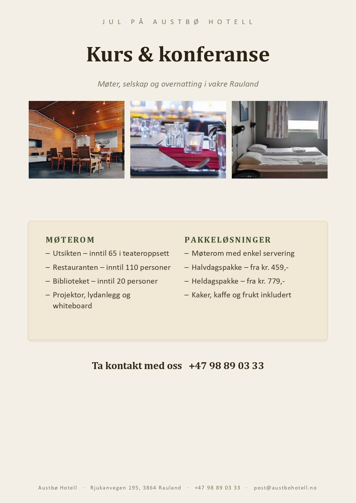 Alt-tekst: Informasjon om kurs og konferanse på Austbø Hotell, inkludert møterom og pakkepriser.