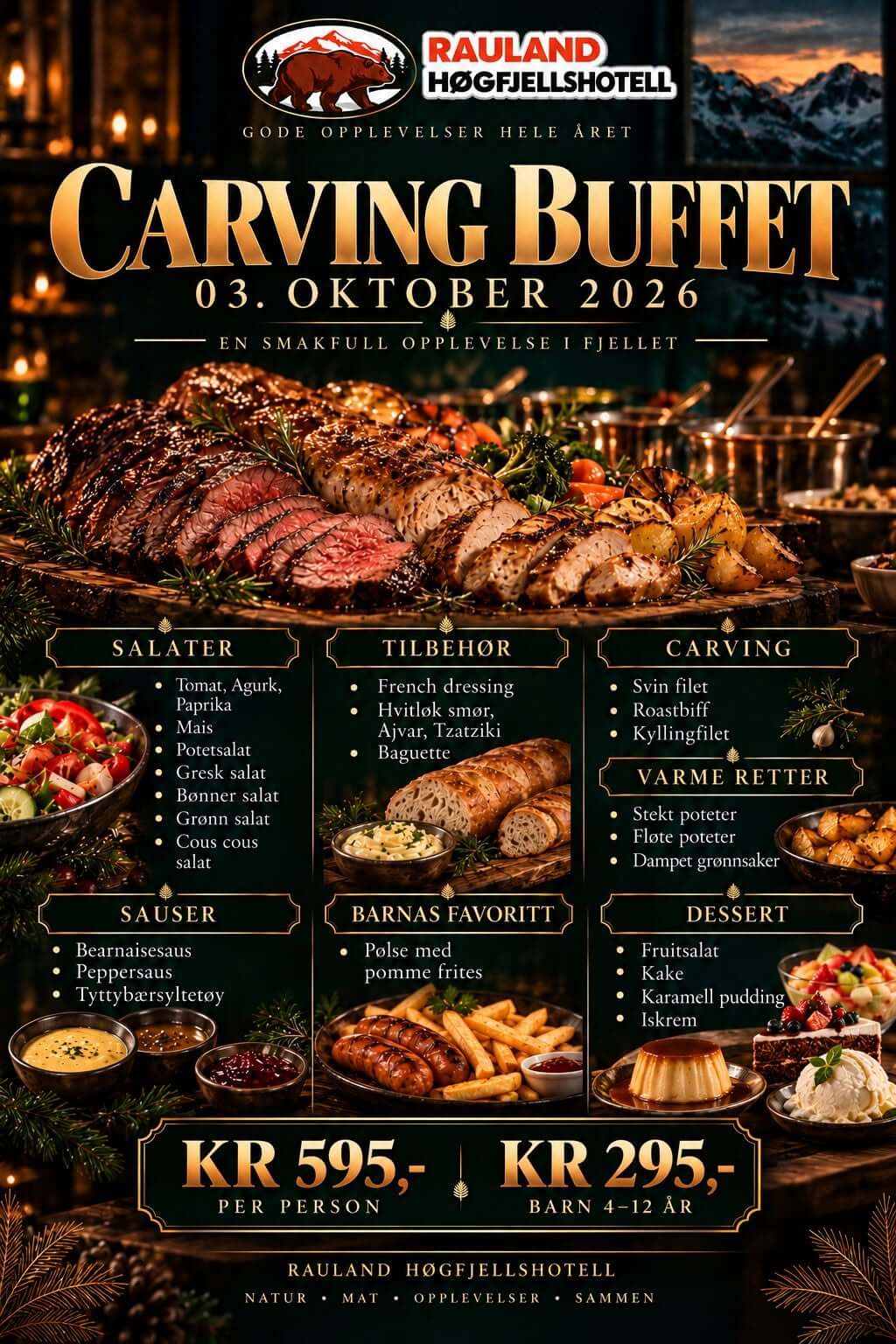 Alt-tekst: Plakat for carving buffet på Rauland Høgfjellshotell, med informasjon om retter og priser, 3. oktober 2026.