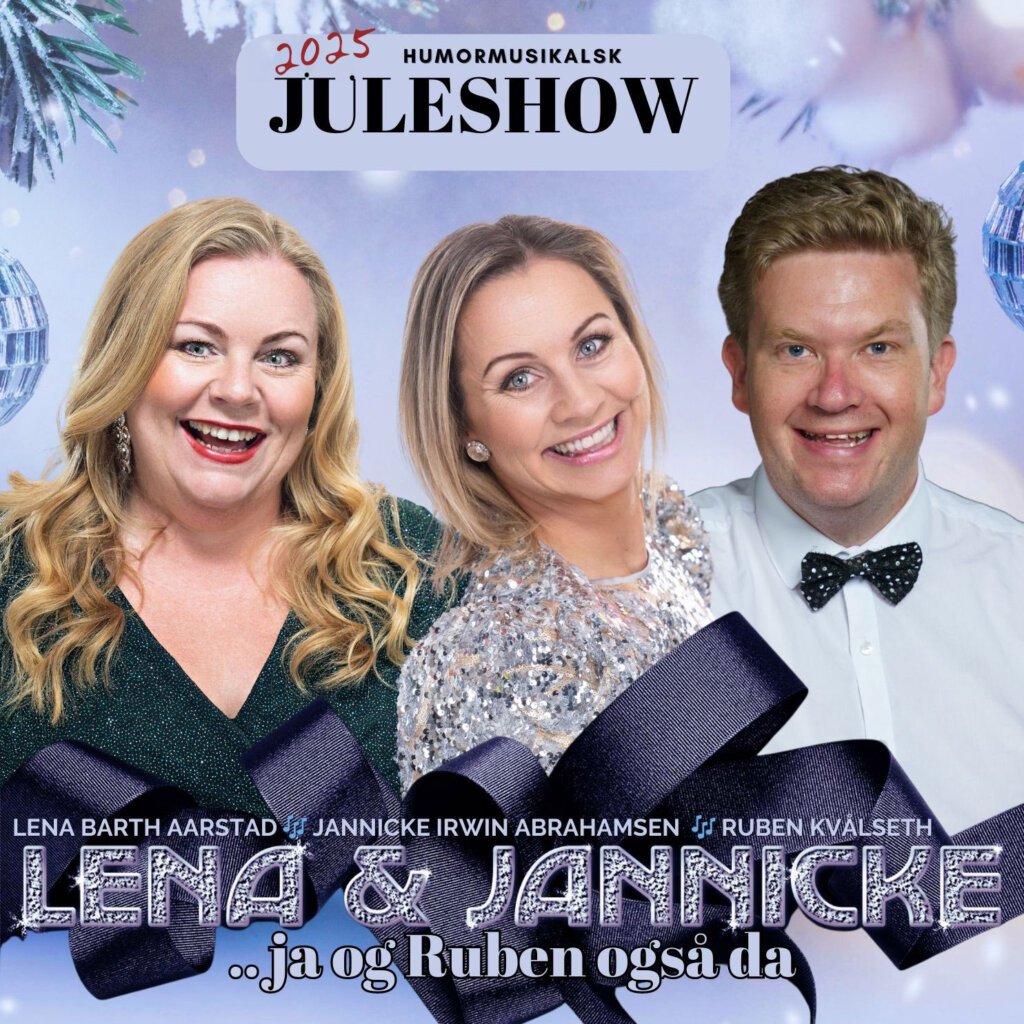 2025 humormusikalsk juleshow plakat med tre smilende personer i festantrekk.