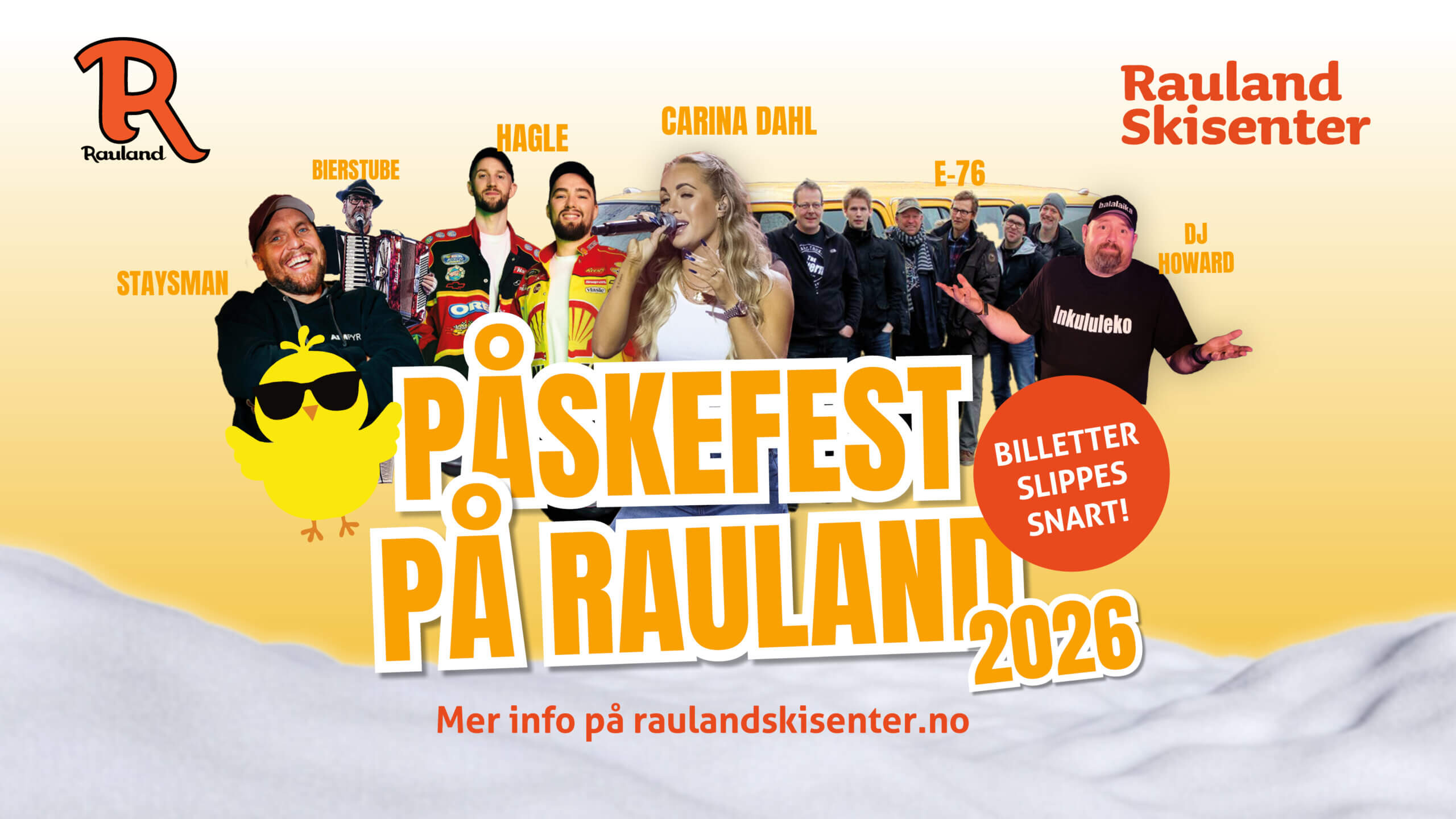 Påskefest 2026 på Rauland Skisenter med live musikk og underholdning. Billettsalg snart! Mer info på raulandskisenter.no.
