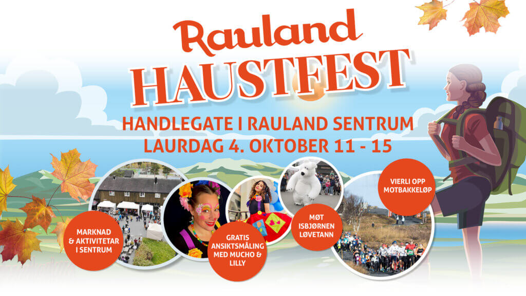 Rauland Haustfest, handlegate og aktiviteter, 4. oktober kl. 11-15. Marknad, ansiktsmaling, isbjrn Lvetann.