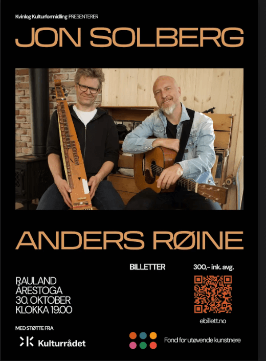Konsertplakat: Jon Solberg og Anders Røine i Rauland 30. oktober 19:00. Kulturell begivenhet med musikk.