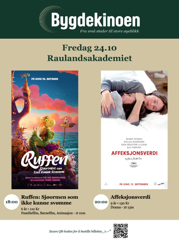 Filmplakat for Bygdekinoen 24.10 Rauandsakademiet, Ruffen kl 18 og Affeksjonsverdi kl 20.