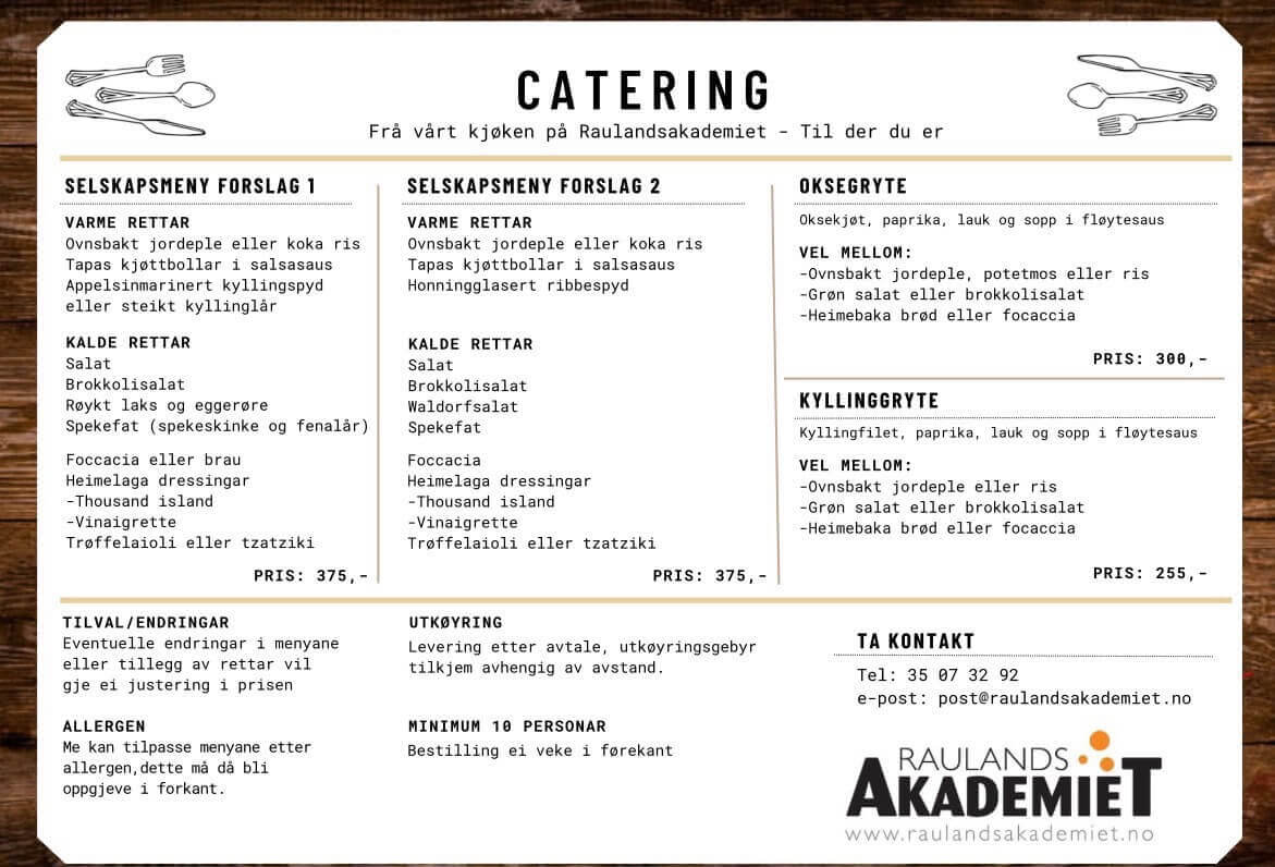 Alt-tekst: Cateringmeny fra Raulandsakademiet med varme og kalde retter, priser og kontaktinformasjon.