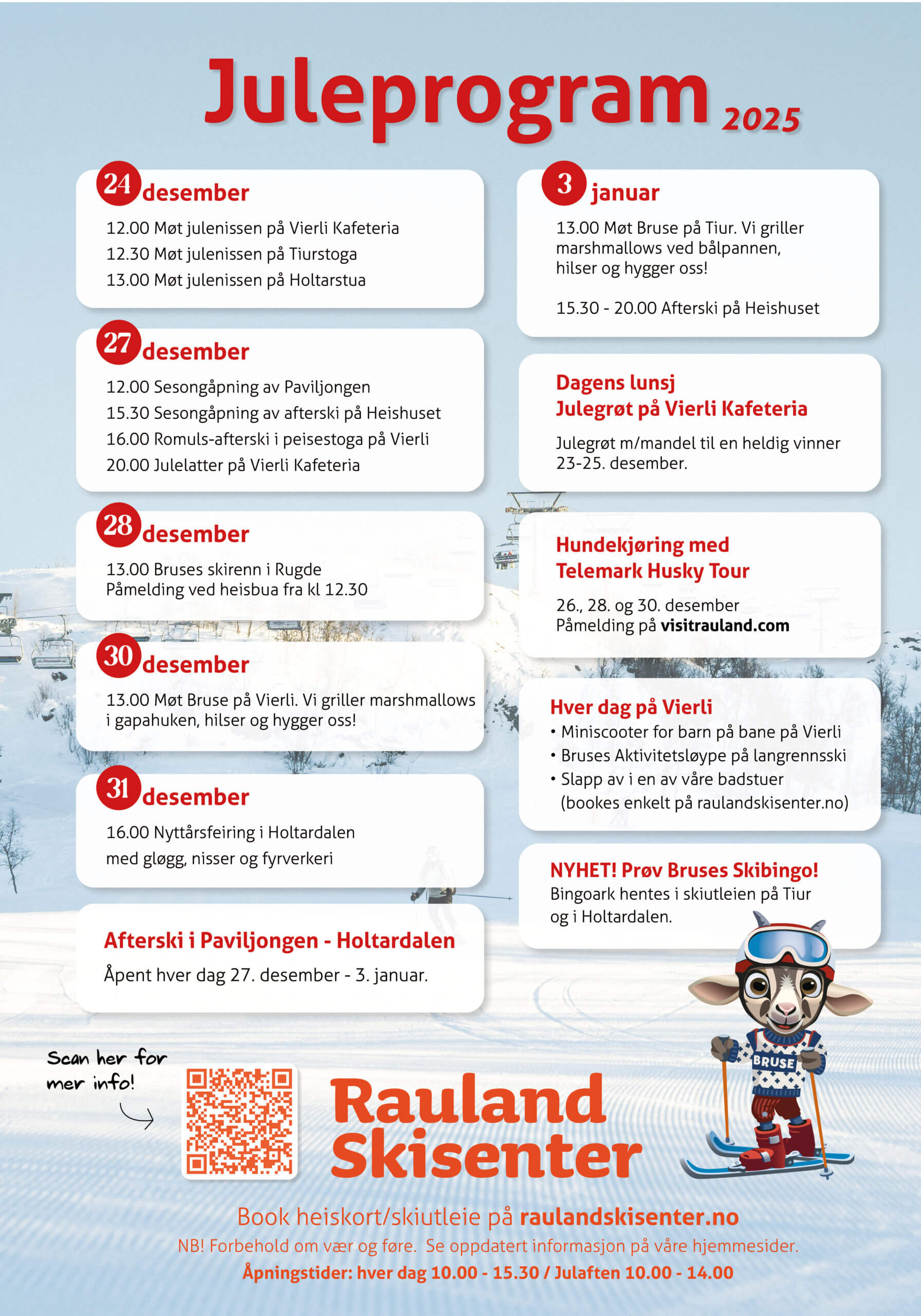 Juleprogram for Rauland Skisenter 2025 med aktiviteter som julelunsj, hundekjøring og nyttårsfeiring.