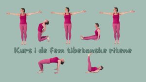 Kvinne utfører fem tibetanske riter, øvelser for yoga og velvære. Tekst: Kurs i de fem tibetanske ritene.